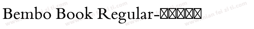 Bembo Book Regular字体转换
